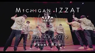 Michigan Izzat | Front Row | Jhalak 2019 | [@PARTH.PRODUCTIONS]