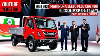 2026 Mahindra Jeeto Plus CNG 400 | Red Mini Truck Loader Review | Price, Interior & Exterior