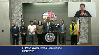El Paso Water Press Conference 1/12/2026