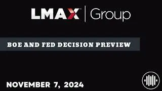 BOE and Fed decision preview