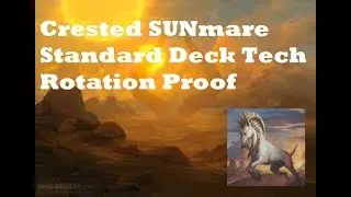 MTG:  Standard Deck Tech: Crested SUNmare rotation proof!