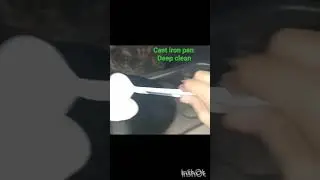 #cast iron pan deep clean