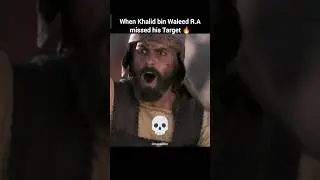 When Khalid bin Waleed R.A Missed his Target 🔥 #shorts