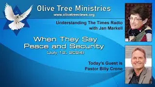 When They Say Peace and Security &ndash; Pastor Billy Crone
