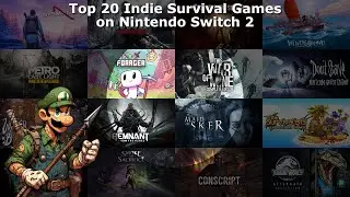 Top 20 Indie Survival Games on Nintendo Switch 2 [as of 12/10/25]