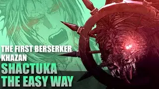 How to Beat Shactuka Boss Guide | The First Berserker Khazan