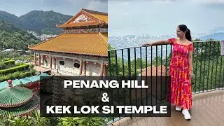 Penang Hill, Kek Lok Si & Goddess of Mercy Temple | Penang Travel Guide | Hindi | 2024