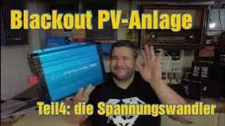 Blackout Insel PVAnlage Teil4 Spannungswandler