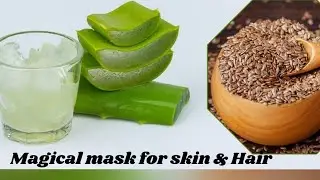 Homemade Aloe and Flaxseeds Mask for Hair growth and Skin nourishing,lightning