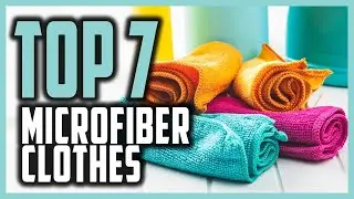 Best Microfiber Cloth Reviews In 2024 | Top 7 Coolest Microfiber Cloths For Your All Cleaning Needs