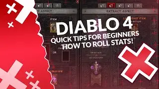 Diablo 4 Quicks Tips For Beginners - How to Roll Stats/Affix | EP2 - Tutorial Guide Hints & Tips