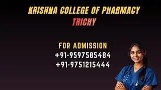 Krishna Pharmacy College Trichy Campus Tour Course Facilities Scholarship Review