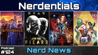 Death on the Nile, Stranger Things 4 Trailer, Picard Season 2 | Nerdentials Podcast | Episode 124