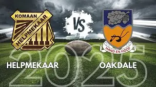 Noord Suid Rugby 2025: Oakdale vs Helpmekaar