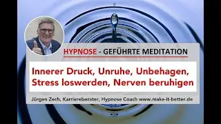 Innerer Druck, Unruhe, Unbehagen, Stress loswerden, Nerven beruhigen, Hypnose K&ouml;ln
