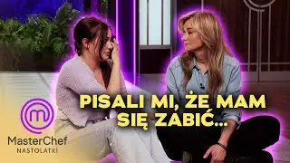 Hejt zniszczył jej lata szkolne 😥 | MasterChef Nastolatki