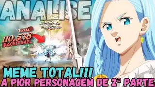 MEME TOTAL! ANNE &Eacute; A PIOR PERSONAGEM DE 2&ordf; PARTE | ANALISE | 7DS | The Seven Deadly Sins Grand Cross