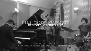 Nils Tegen PianoTrio - Bunosi Cenderent (comp. Nils Tegen)