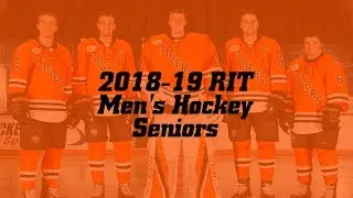 2018-19 RIT Men's Hockey Senior Video