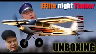 EFlite Night Timber X Evolution 1.2m BNF RC plane UNBOXING