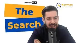 The Search - Episode 27 - Me, Myself & I.. Elliott Manning - MD of Kayman Recruitment UK & US.
