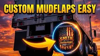 How to Make Custom Mudflaps in ATS & ETS2 (2026 Tutorial)