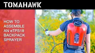 How to Assemble a Tomahawk eTPS18 Battery Sprayer and Demonstration