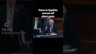 Texas legalize sawed-off shart guns