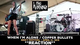 Musicians REACT to The Warning: When I'm Alone, Copper Bullets (2018 Roxy Festival)