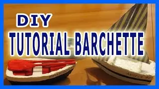 DIY - COME FARE DELLE BARCHETTE PER MODELLISMO E DIORAMI  RICICLANDO IL CARTONE - TUTORIAL FACILE