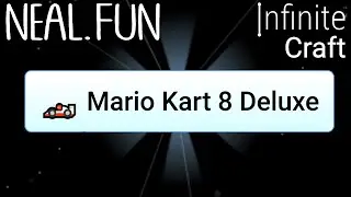 How to Make Mario Kart 8 Deluxe in Infinite Craft | Get Mario Kart 8 Deluxe in Infinite Craft