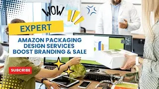 Amazon Packaging Design Services - Make Your Product Stand Out & Increase Sales