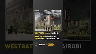 When Ordinary Shopping Turned Into A Fight For Life-Westgate Attack #terror #terrorism #ytshorts #🇰🇪