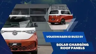 German Tuner Constructs Solar Charging Roof Panels for the VW ID Buzz EV
