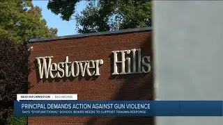 Westover Hills principal criticizes 'dysfunctional' school board in aftermath of deadly shooting