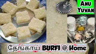 Coconut  Burfi in Tami Home Anu Yuvan LockDown videos
