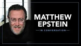 Matthew Epstein in Conversation