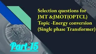 OPTCL (JMT &JMOT) top most selected questions & answers l 2023 syllabus JMT & JMOT Questions