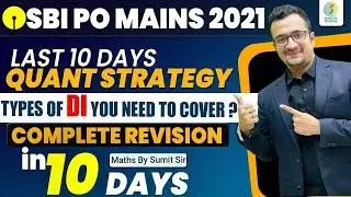 SBI PO Mains 2021 | 10 days Quant strategy | Complete revision For Quants and DI | Day-1 | #Sumitsir