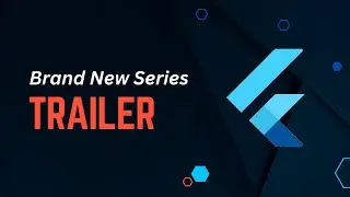 Brand New Flutter Tutorial Trailer | Full Premium Tutorial for Free