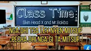CLASS TIME SKIN HEAD X FT MR.BAKBAA