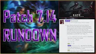 Patch 7.14 Rundown: SUSTAIN JAX IS DEAD??? NEW THORNMAIL OP!!