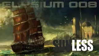 Sunless🎧Elysium 0⃣0⃣8⃣  ✅Chillout & Deep House & Breaks ✅