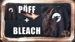 Upcycling P&Ouml;FF Gear: Creative Bleach Painting & Fabric Art
