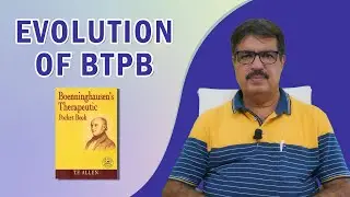 EVLOUTION OF BTPB (REPERTORY) | EXP. BY DR. KEDARNATH A. LONGANI M.D (HOM) | LONGANI CLINICS