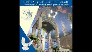 January 24, 2026- 4:00pm Vigil Mass 3rd Sunday in Ordinary Time