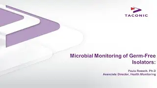Microbial Monitoring of Germ-free Isolators