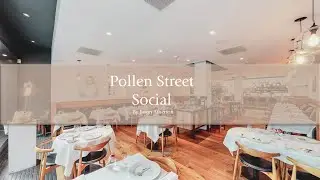 Pollen Street Social - Virtual Tour