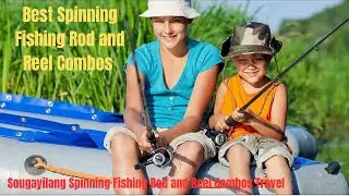 Best Spinning Fishing Rod and Reel Combos For Travel