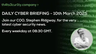 10th March 2025 - Apache Traffic Server Flaws | Thinkware Dashcams Leak Credentials